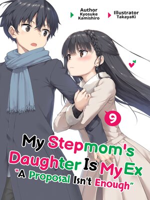cover image of My Stepmom's Daughter Is My Ex, Volume 9